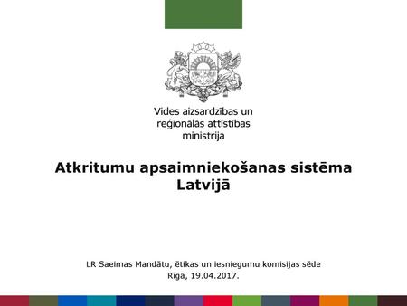 Atkritumu apsaimniekošanas sistēma Latvijā