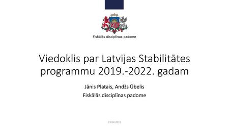 Viedoklis par Latvijas Stabilitātes programmu gadam