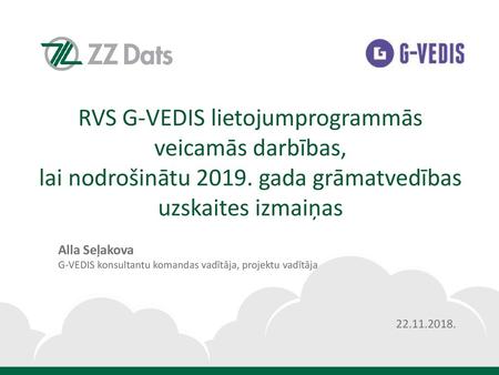 RVS G-VEDIS lietojumprogrammās veicamās darbības, lai nodrošinātu 2019