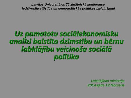 Latvijas Universitātes 72.zinātniskā konference