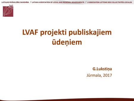 LVAF projekti publiskajiem ūdeņiem