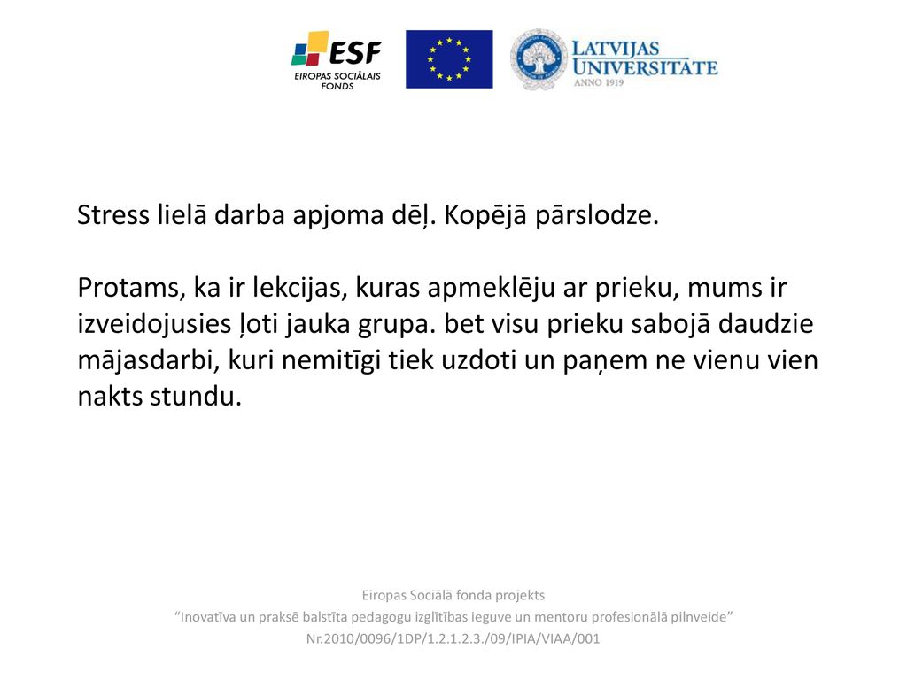 Eiropas Sociālā fonda projekts