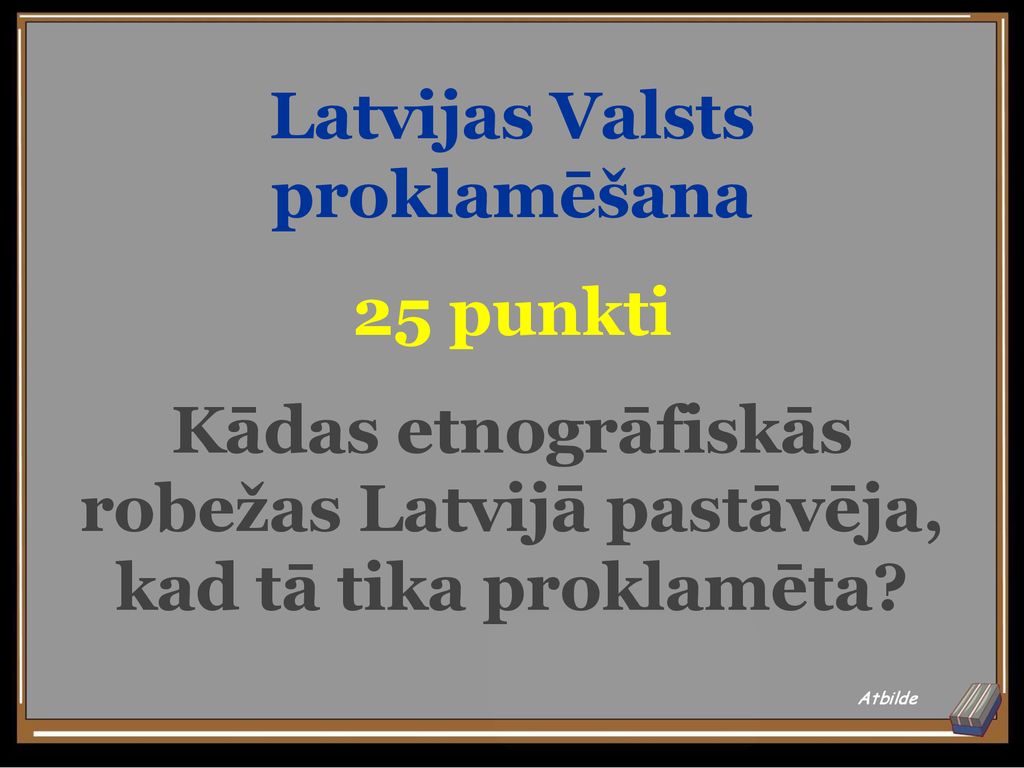 Latvijas Valsts proklamēšana 25 punkti