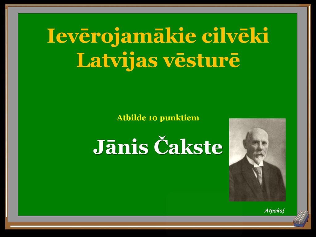 Ievērojamākie cilvēki Latvijas vēsturē