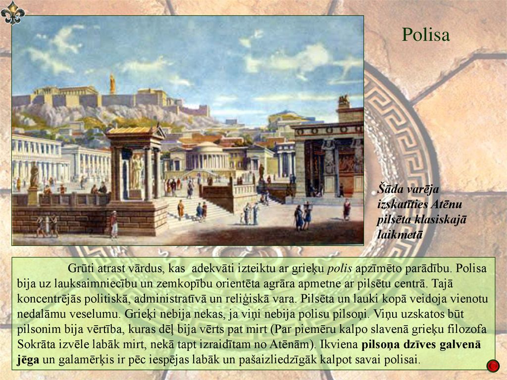 Polisa Šāda varēja izskatīties Atēnu pilsēta klasiskajā laikmetā