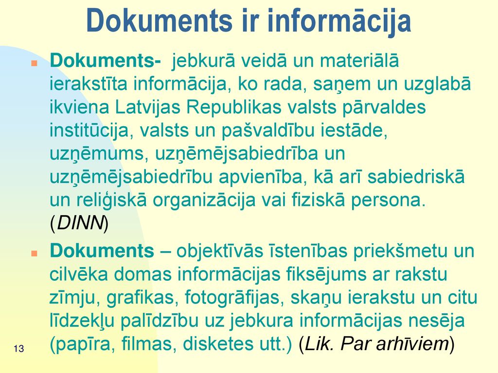 Dokuments ir informācija