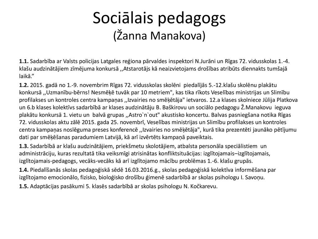 Sociālais pedagogs (Žanna Manakova)