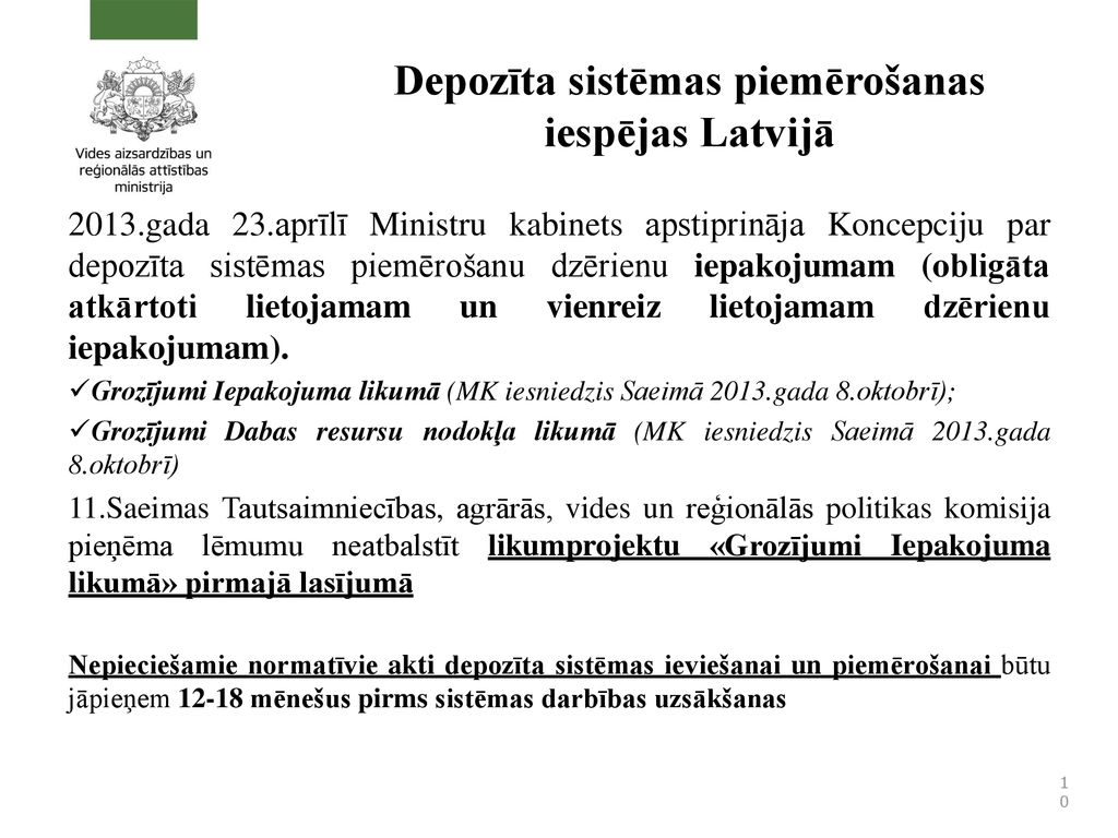 Depozīta sistēmas piemērošanas iespējas Latvijā