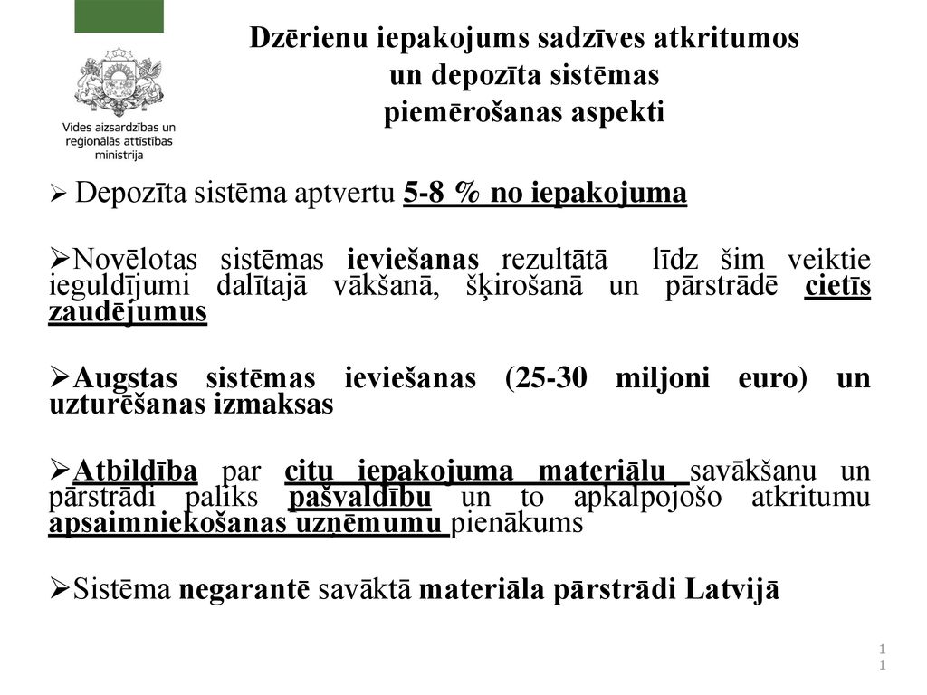 Sistēma negarantē savāktā materiāla pārstrādi Latvijā