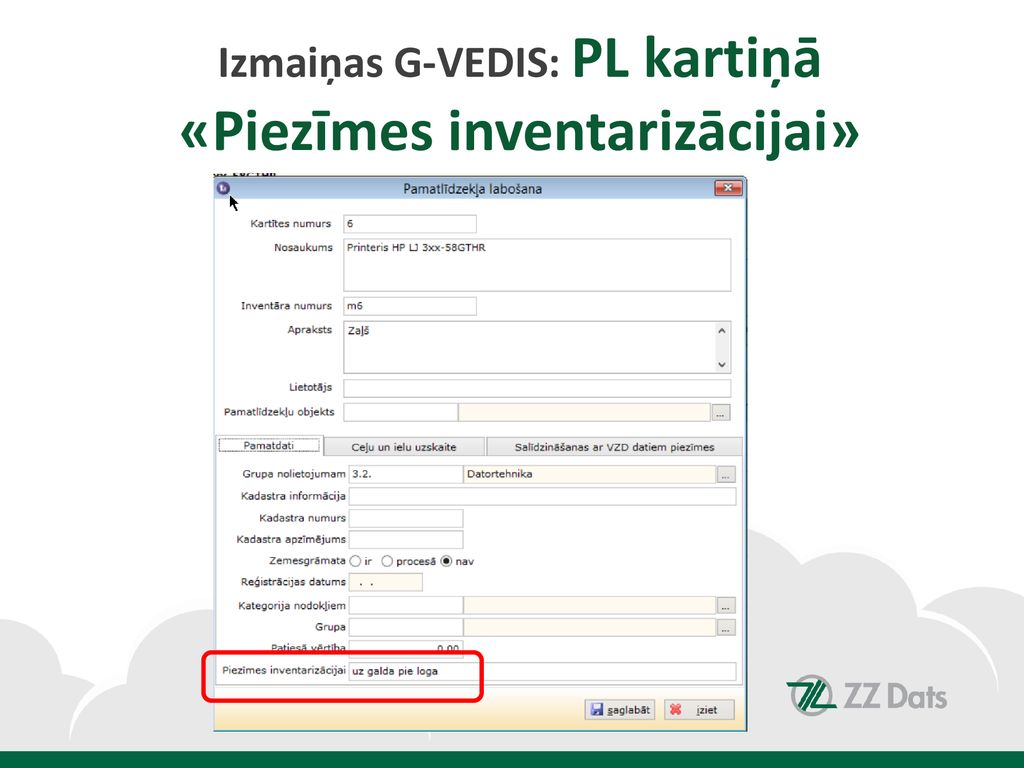 Izmaiņas G-VEDIS: PL kartiņā «Piezīmes inventarizācijai»