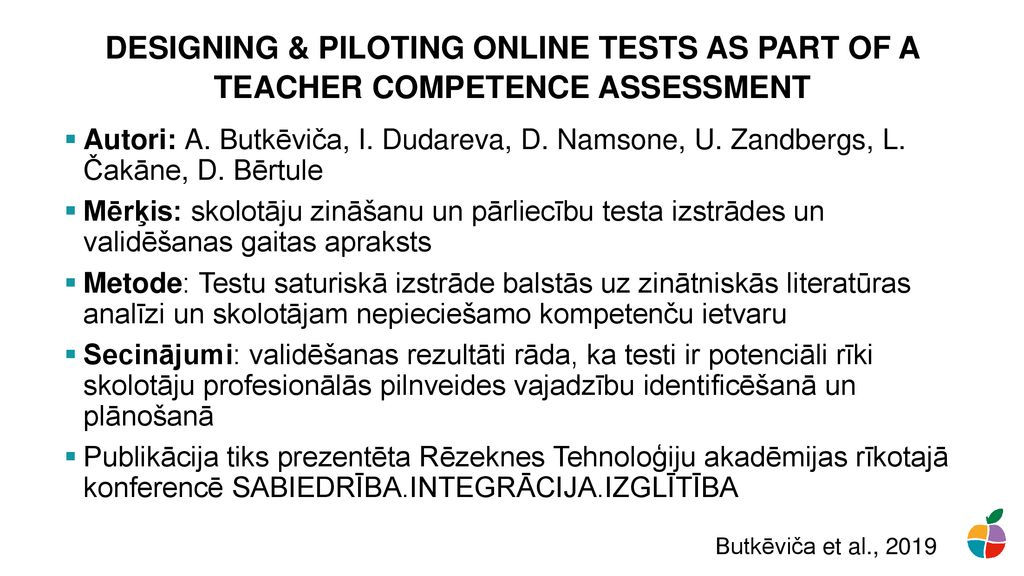 DESIGNING & PILOTING ONLINE TESTS AS PART OF A TEACHER COMPETENCE ASSESSMENT