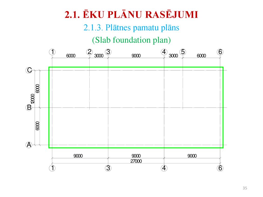 (Slab foundation plan)