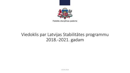 Viedoklis par Latvijas Stabilitātes programmu gadam