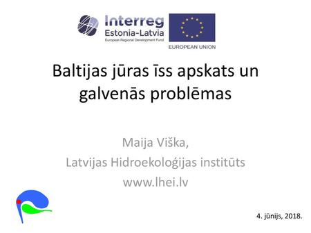 Baltijas jūras īss apskats un galvenās problēmas