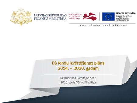 ES fondu Izvērtēšanas plāns – gadam