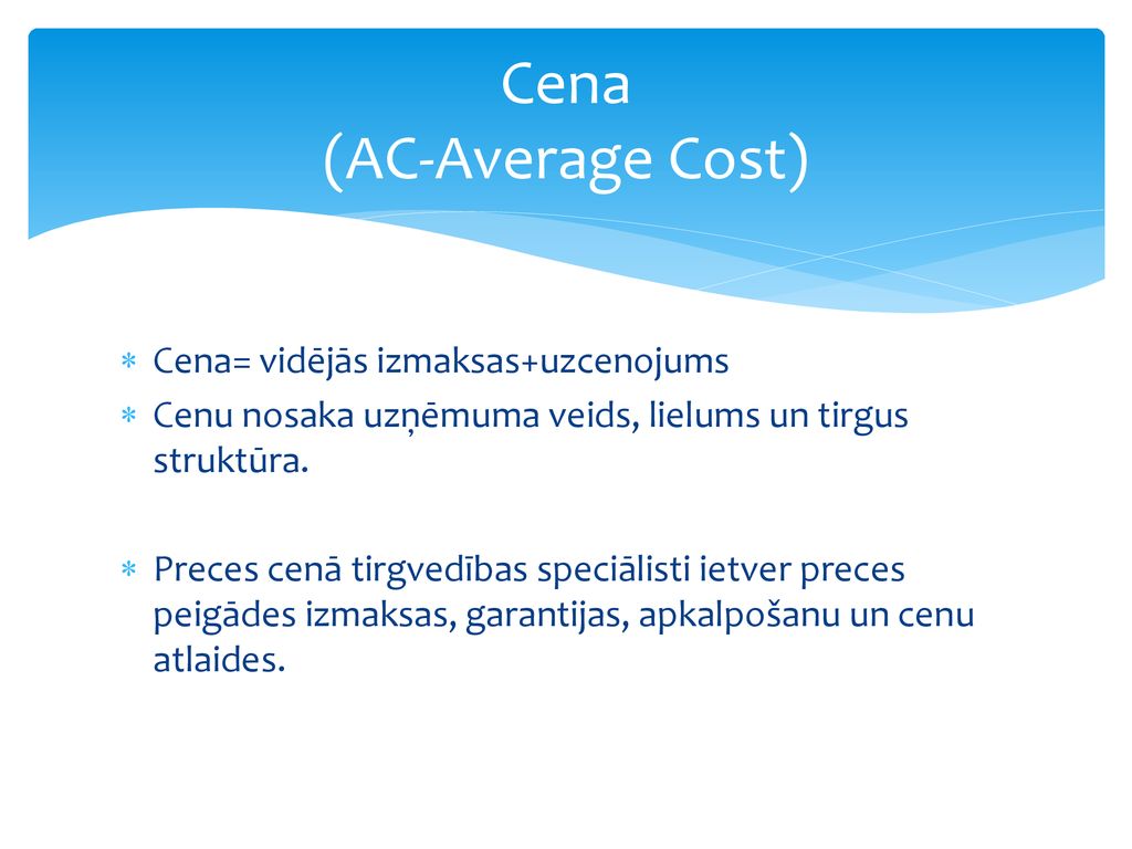 Cena (AC-Average Cost)