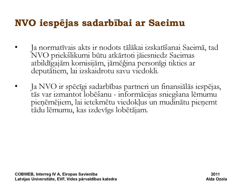 NVO iespējas sadarbībai ar Saeimu